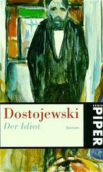 ISBN 9783492204002: Der Idiot