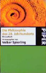 Die Philosophie des 20. Jahrhunderts – Ein Lesebuch