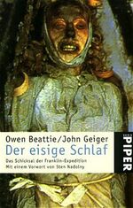 ISBN 9783492221139: Der eisige Schlaf - das Schicksal der Franklin-Expedition