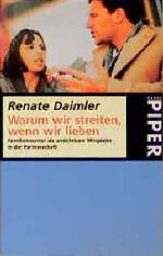 Renate Daimler: Warum wir streiten, wenn