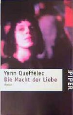 ISBN 9783492226998: Die Macht der Liebe