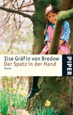 ISBN 9783492229173: Der Spatz in der Hand – Roman