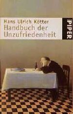 ISBN 9783492229289: Handbuch der Unzufriedenheit