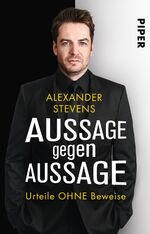 ISBN 9783492229715: Aussage gegen Aussage - Urteile ohne Beweise