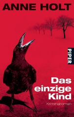 ISBN 9783492230797: Das einzige Kind – Kriminalroman