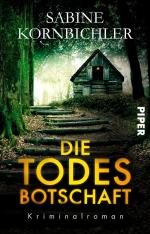 ISBN 9783492232036: Die Todesbotschaft