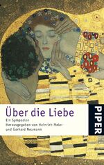 ISBN 9783492232333: Über die Liebe - Ein Symposion