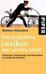 Das populäre Lexikon der ersten Male