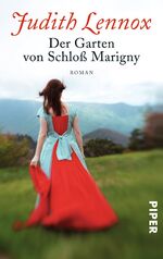 ISBN 9783492233989: Der Garten von Schloß Marigny – Roman