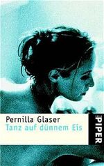 ISBN 9783492234191: Tanz auf dünnem Eis