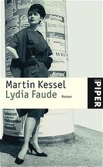 ISBN 9783492235358: Lydia Faude. Roman. Mit Nachwort v. Wilfried F. Schoeller.