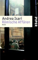 ISBN 9783492236515: Römische Affären – Roman