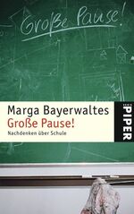 ISBN 9783492238311: Große Pause!