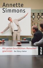 ISBN 9783492238502: Mit guten Geschichten Menschen gewinnen