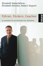 ISBN 9783492239318: Führen, Fördern, Coachen