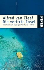 Alfred van Cleef: Die verirrte Insel