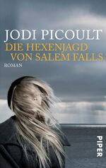 ISBN 9783492240116: Die Hexenjagd von Salem Falls