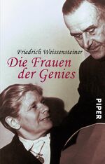 ISBN 9783492240963: Die Frauen der Genies