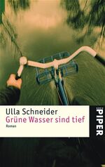 ISBN 9783492241045: Grüne Wasser sind tief: Roman