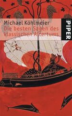 ISBN 9783492241137: Die besten Sagen des klassischen Altertums