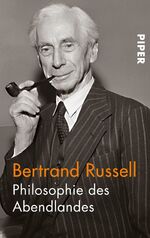 ISBN 9783492242080: Philosophie des Abendlandes. A. d. Engl. v. Elisabeth Fischer-Wernecke u. Ruth Gillischewski, durchges. v. Rudolf Kaspar.