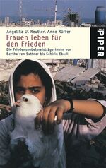 ISBN 9783492242097: Frauen leben für den Frieden