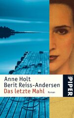 ISBN 9783492242738: Das letzte Mahl