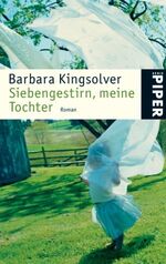 ISBN 9783492243230: Siebengestirn, meine Tochter – Roman