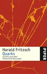 ISBN 9783492246248: Quarks: Urstoff unserer Welt (Piper Taschenbuch, Band 4624)