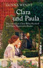 Gunna Wendt: Clara und Paula: Das Leben Gunna Wendt: Clara und Paula: Das Leben