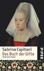 ISBN 9783492247818: Das Buch der Gifte: Historischer Roman historischer Roman