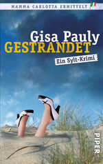 ISBN 9783492251181: Gestrandet – Ein Sylt-Krimi | Ein Nordsee-Krimi mit jeder Menge Witz