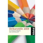 ISBN 9783492252157: Denkanstöße 2009 - Ein Lesebuch aus Philosophie, Kultur und Wissenschaft