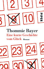 Thommie Bayer: Eine kurze Geschichte vom Thommie Bayer: Eine kurze Geschichte vom
