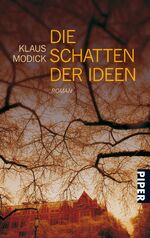 ISBN 9783492254434: Die Schatten der Ideen