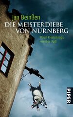 ISBN 9783492254793: Die Meisterdiebe von Nürnberg - Paul Flemmings vierter Fall