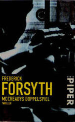 Forsyth, Frederick, Christian Spiel und Forsyth, Frederick, Christian Spiel und