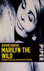 ISBN 9783492256605: Marilyn the Wild