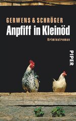 ISBN 9783492257268: Anpfiff in Kleinöd - Ein Niederbayern-Krimi