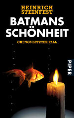 ISBN 9783492257640: Batmans Schönheit – Chengs letzter Fall