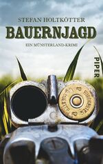 ISBN 9783492257787: Bauernjagd - Ein Münsterland-Krimi