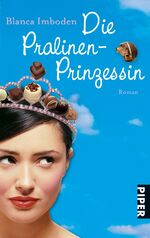 Blanca Imboden: Die Pralinen-Prinzessin Blanca Imboden: Die Pralinen-Prinzessin