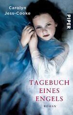 ISBN 9783492259385: Tagebuch eines Engels: Roman