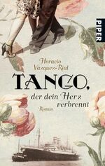 ISBN 9783492259675: Tango, der dein Herz verbrennt