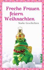 Sternfeld, Nicola [Hrsg.]: Freche Frauen