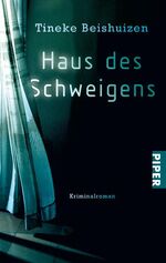 ISBN 9783492259965: Haus des Schweigens – Kriminalroman