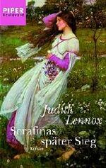 Judith Lennox: Serafinas später Sieg Judith Lennox: Serafinas später Sieg