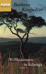 Barbara Kingsolver: Willkommen in Kilang Barbara Kingsolver: Willkommen in Kilang