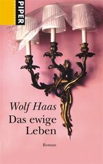 ISBN 9783492261609: Das ewige Leben