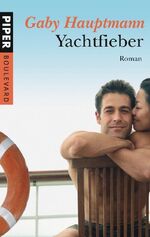 ISBN 9783492262231: Yachtfieber – Roman